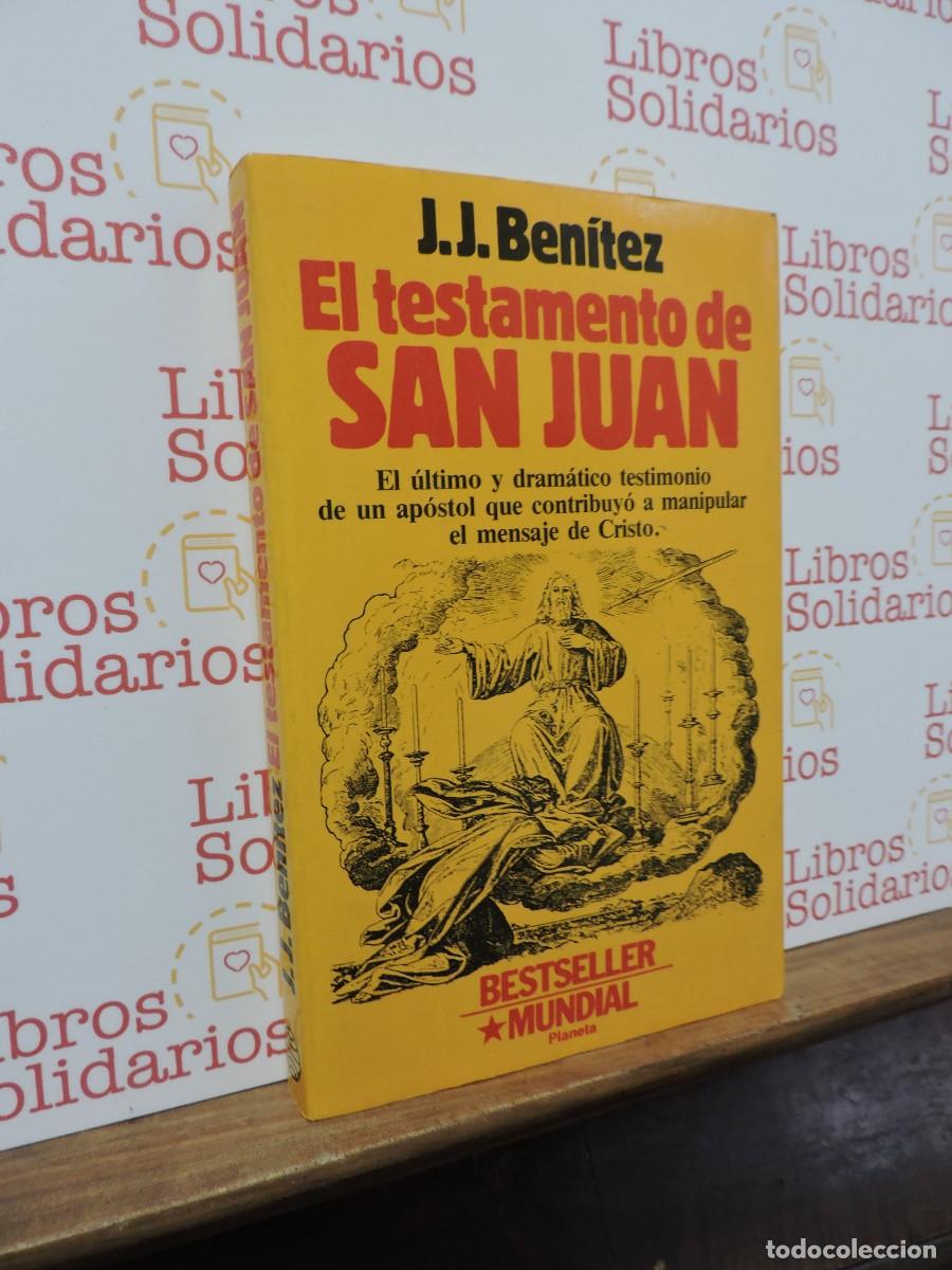 Libros: El testamento de San Juan. J.J. Ben&iacute;tez. Ed. Planeta. Barcelona, 1988