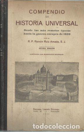 Libros: COMPENDIO DE HISTORIA UNIVERSAL - RUIZ AMADO, RAM&Oacute;N - Foto 2