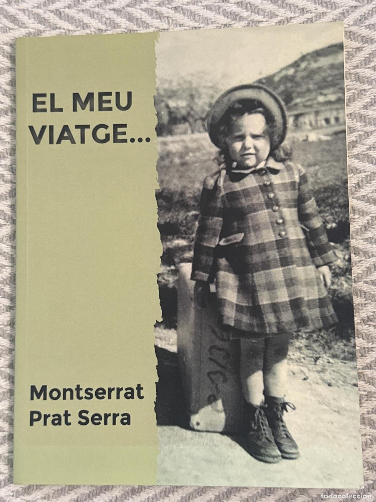 books: El meu viatge... - Montserrat Prat Serra