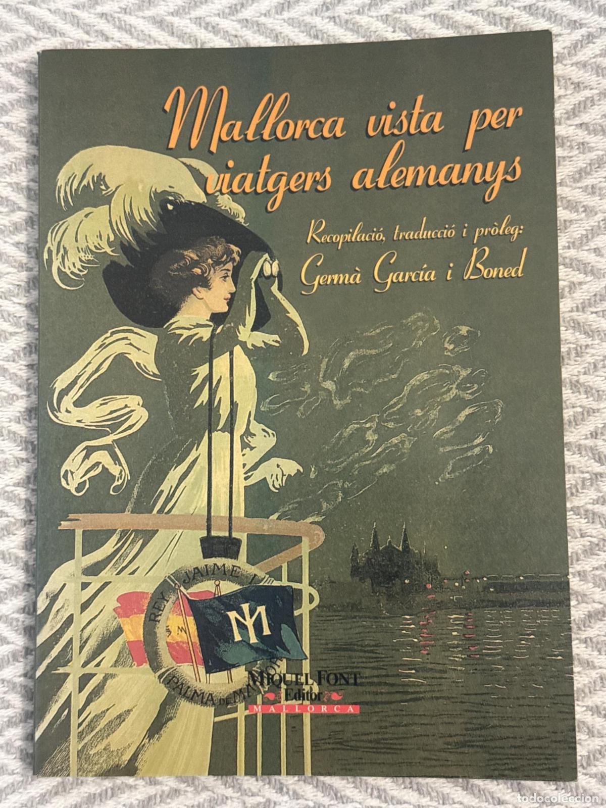 Livres: Mallorca vista per viatgers alemanys - German Garc&iacute;a i Boned
