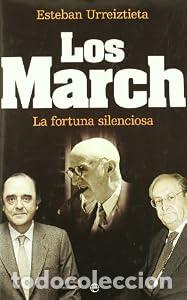 Libros: Los March - Esteban Urreiztieta - Foto 1