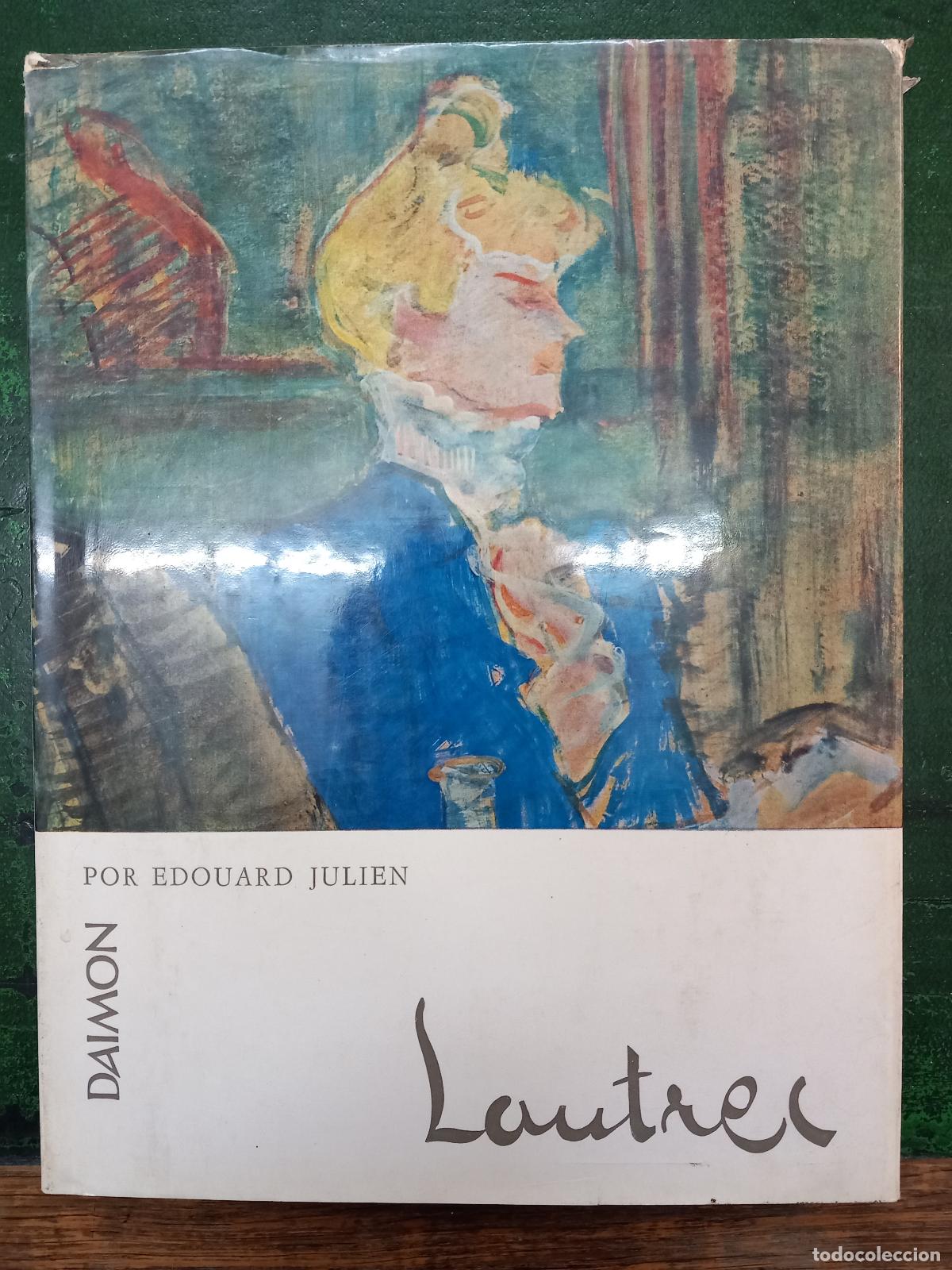 Livres: TOULOUSE-LAUTREC - JULIEN, EDOUARD