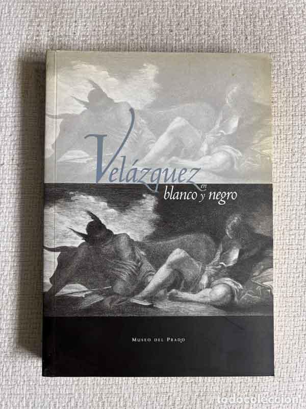 Libros: Vel&aacute;zquez en blanco y negro