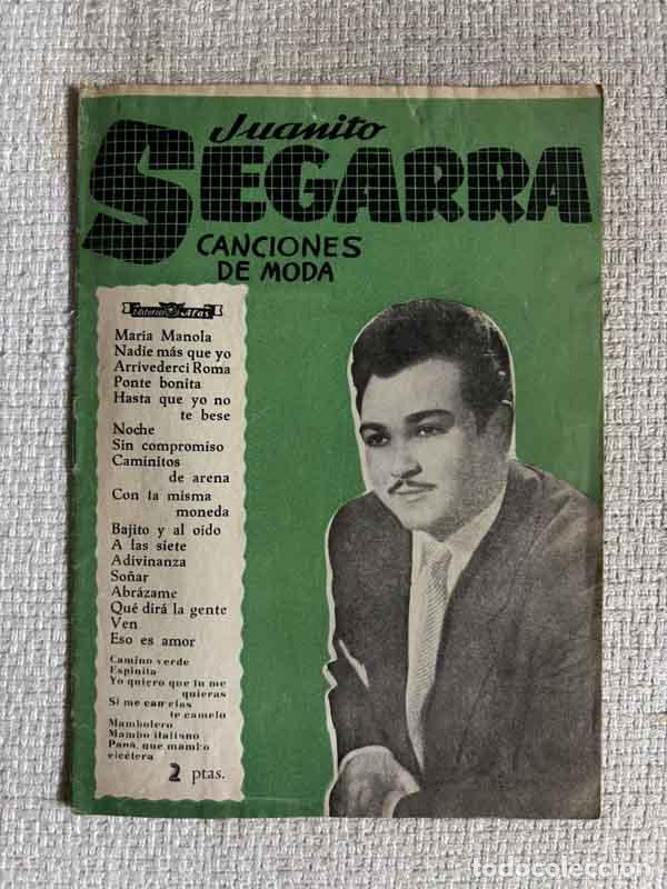 Libri di seconda mano: Juanito Segarra. Canciones de moda