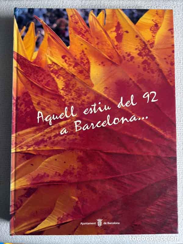 books: Aquell estiu del 92 a Barcelona... - Joan Barril