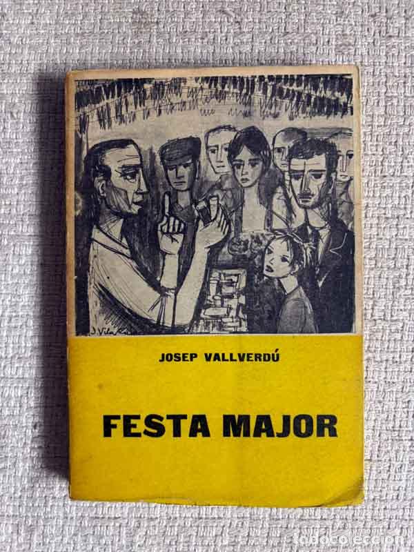 Libros: Festa Major - Josep Vallverd&uacute; - Foto 1