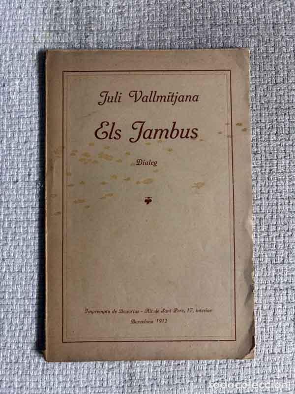 Libri di seconda mano: Els Jambus. Di&agrave;leg - Juli Vallmitjana