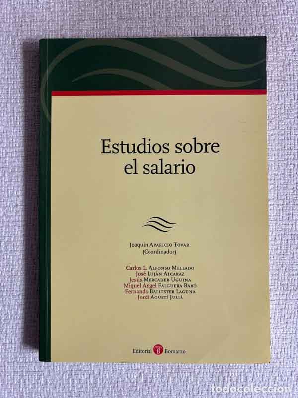 B&uuml;cher: Estudios sobre el salario - Joaqu&iacute;n Aparicio Tovar (coord.)