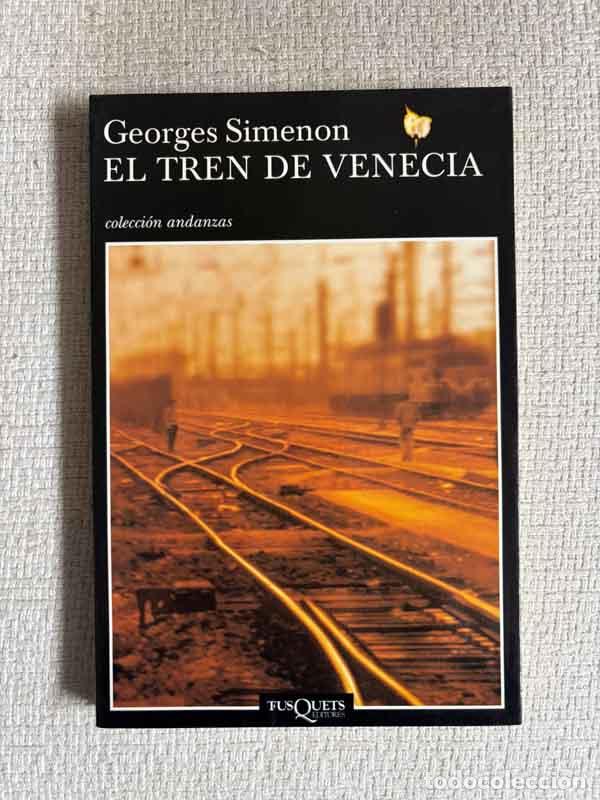 B&uuml;cher: El tren de Venecia - Georges Simenon