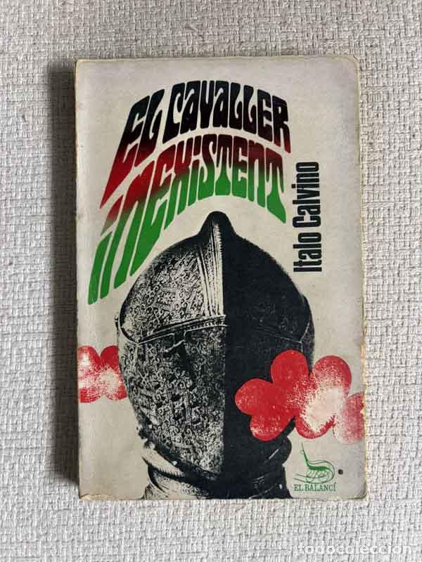 B&uuml;cher: El cavaller inexistent - Italo Calvino