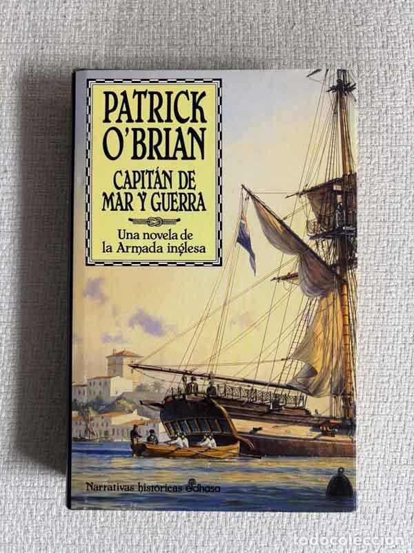 B&uuml;cher: Capit&aacute;n de mar y guerra - Patrick O'Brian