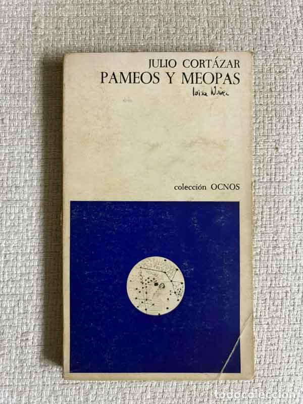 Libros: Pameos y Meopas - Julio Cort&aacute;zar - Foto 1