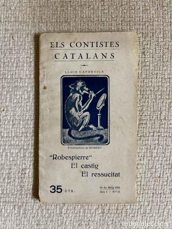 Livres: Robespierre / El c&agrave;stig / El ressucitat - Llu&iacute;s Capdevila