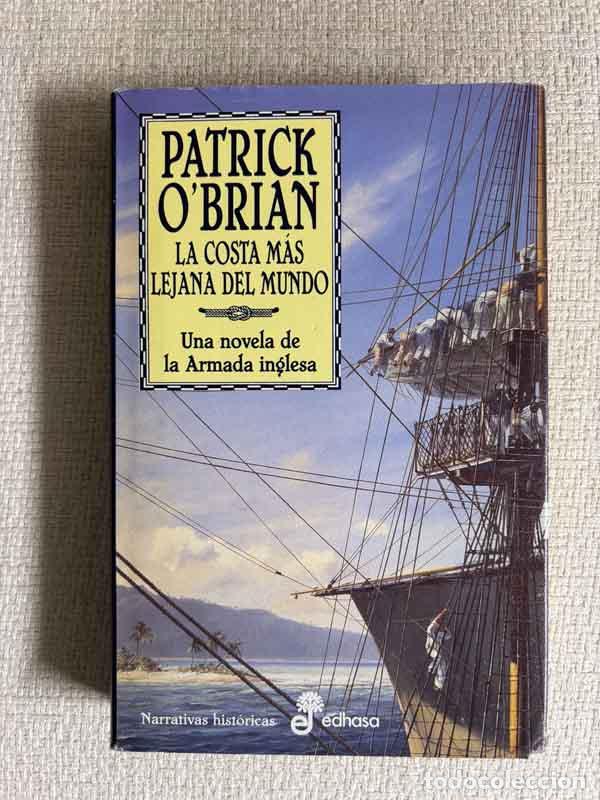 Libri di seconda mano: La costa m&aacute;s lejana del mundo - Patrick O'Brian
