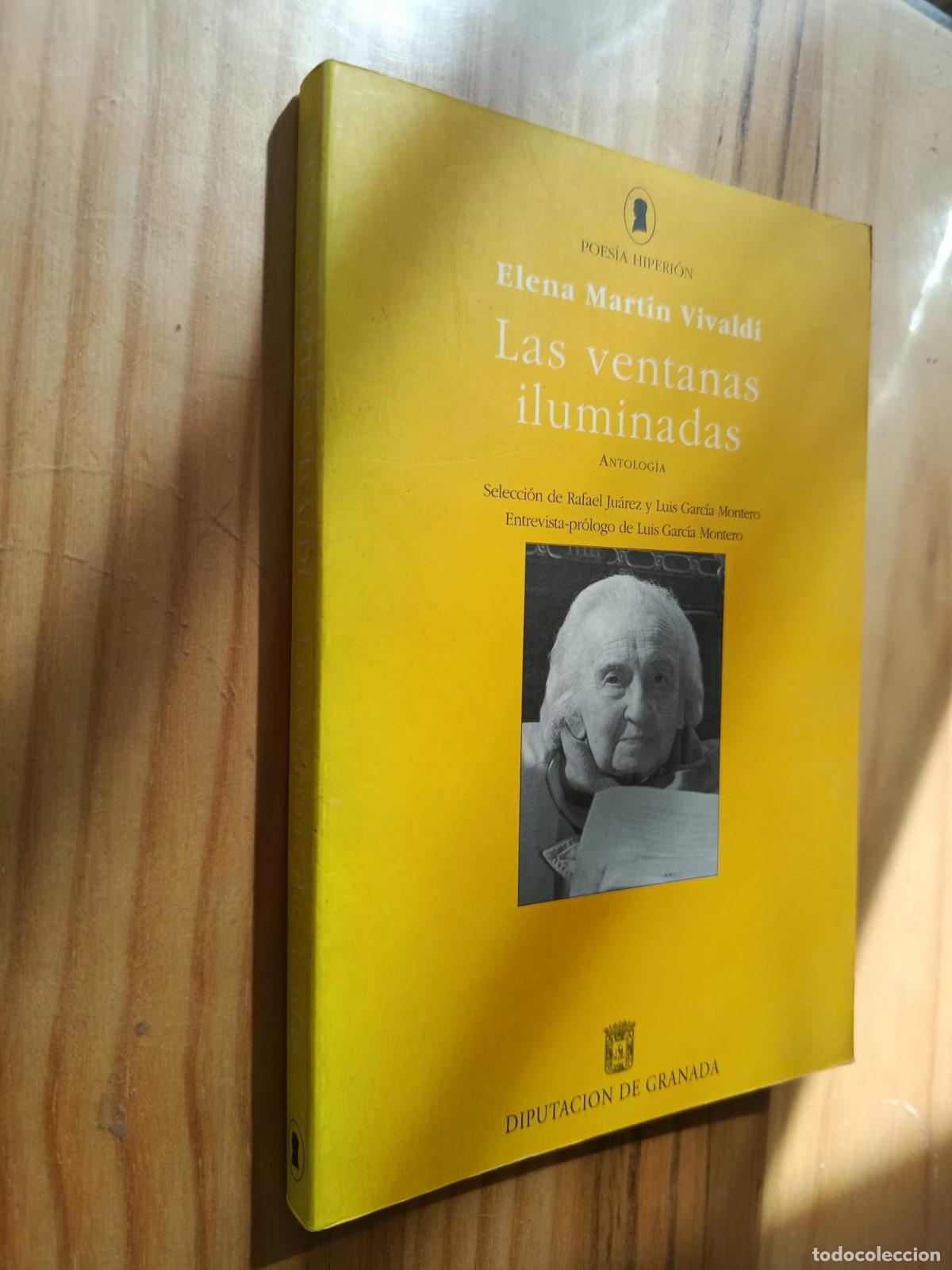 Livres: LAS VENTANAS ILUMINADAS: ANTOLOGIA - Elena Mart&iacute;n Vivaldi