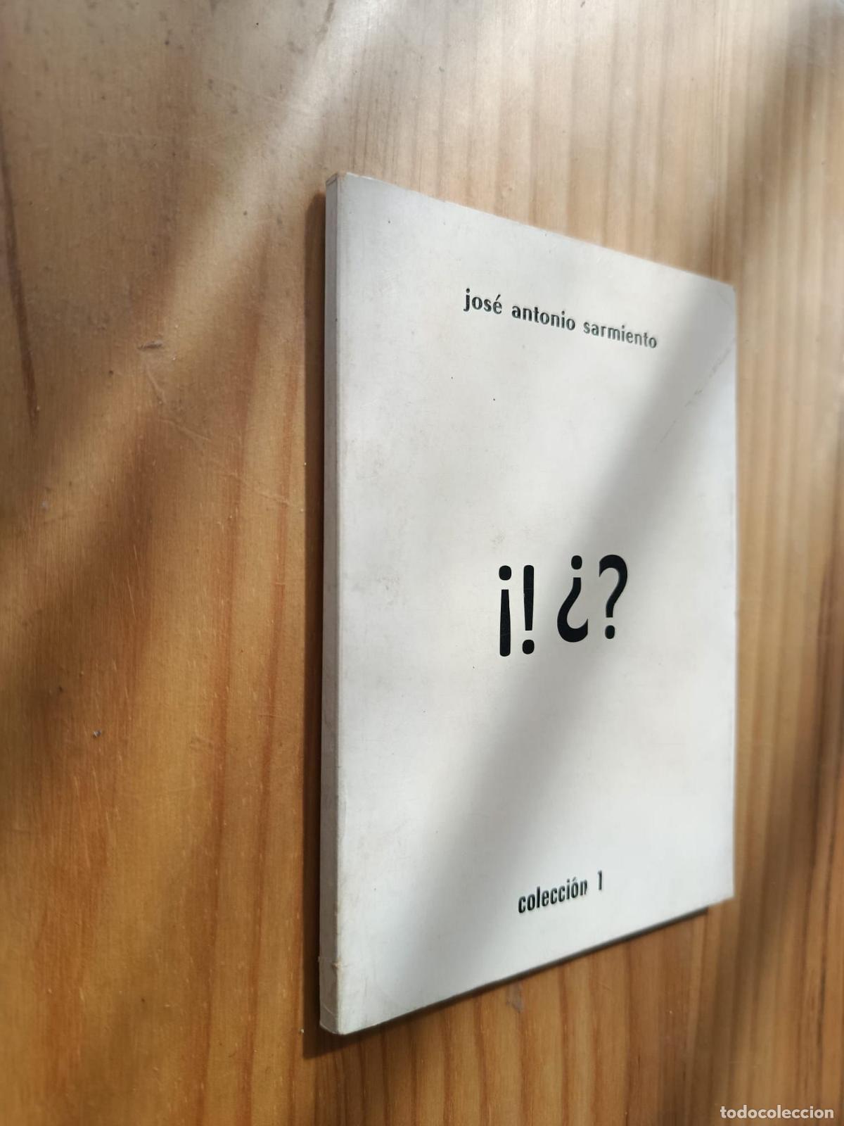 Livres: &iexcl;!&iquest;? - JOS&Eacute; ANTONIO SARMIENTO