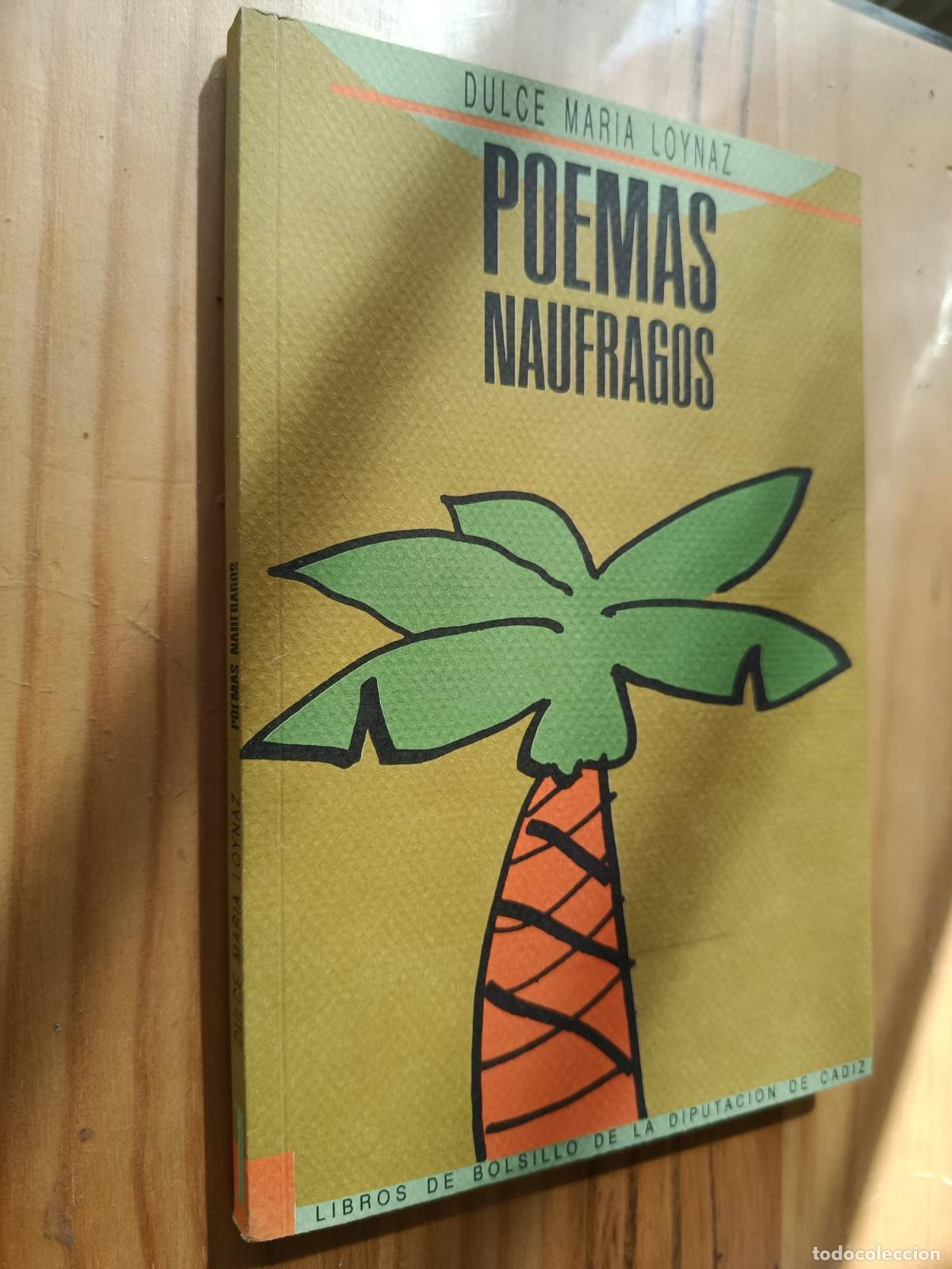 Livres: Poemas n&aacute;ufragos - Loynaz, Dulce Mar&iacute;a