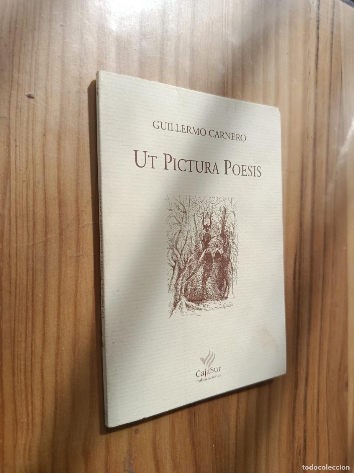 Livres: UT PICTURA POESIS - Guillermo Carnero