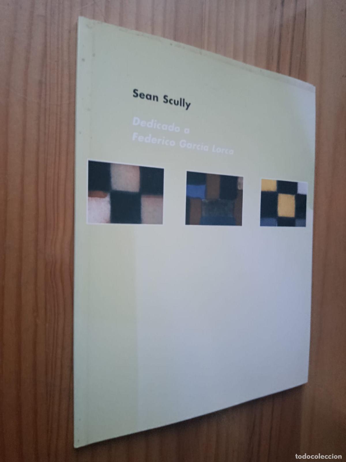 B&uuml;cher: Dedicado a Federico Garc&iacute;a Lorca - Sean Scully