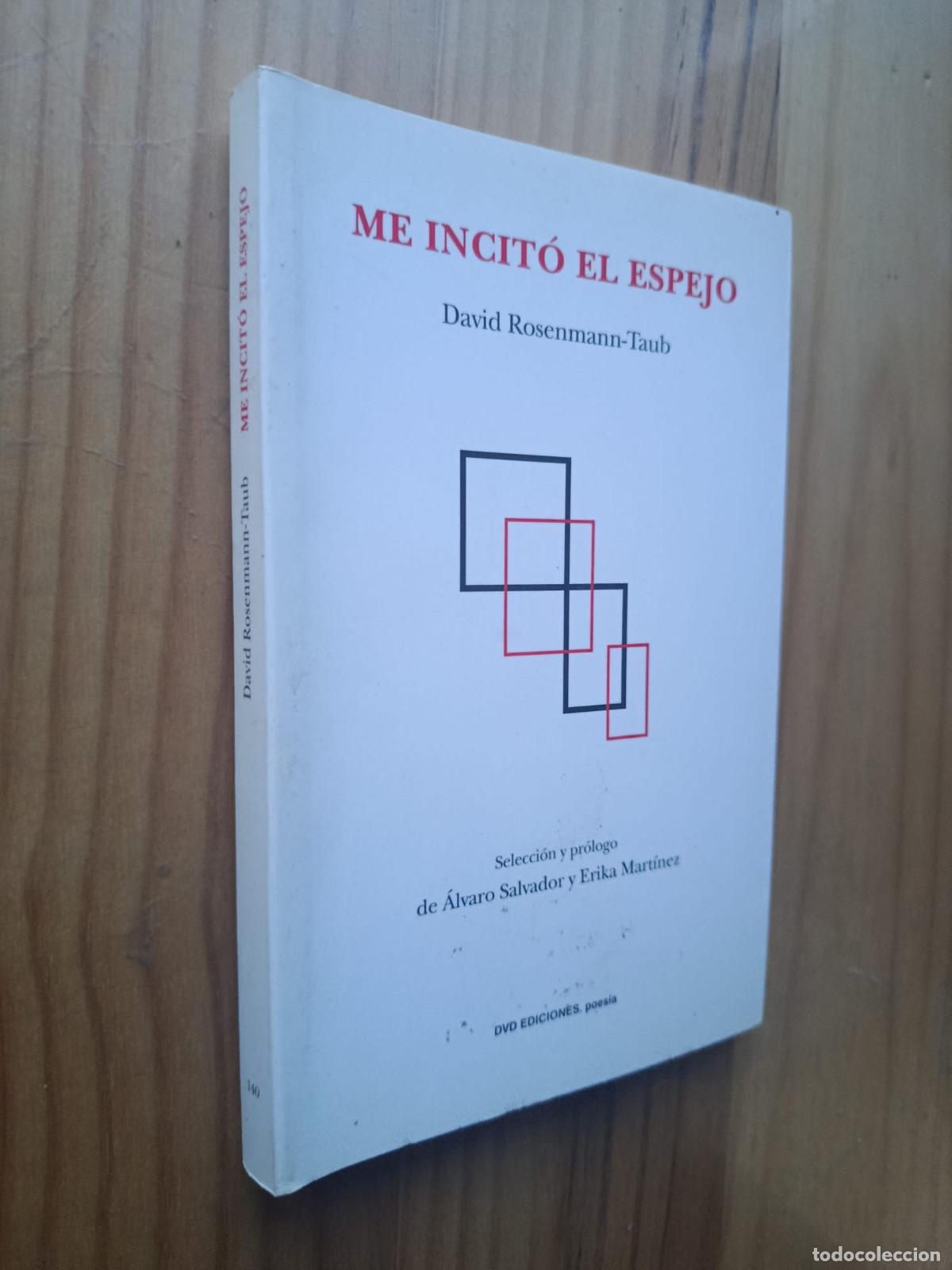 Libros: ME INCITO EL ESPEJO - DAVID ROSENMANN TAUB - Foto 1