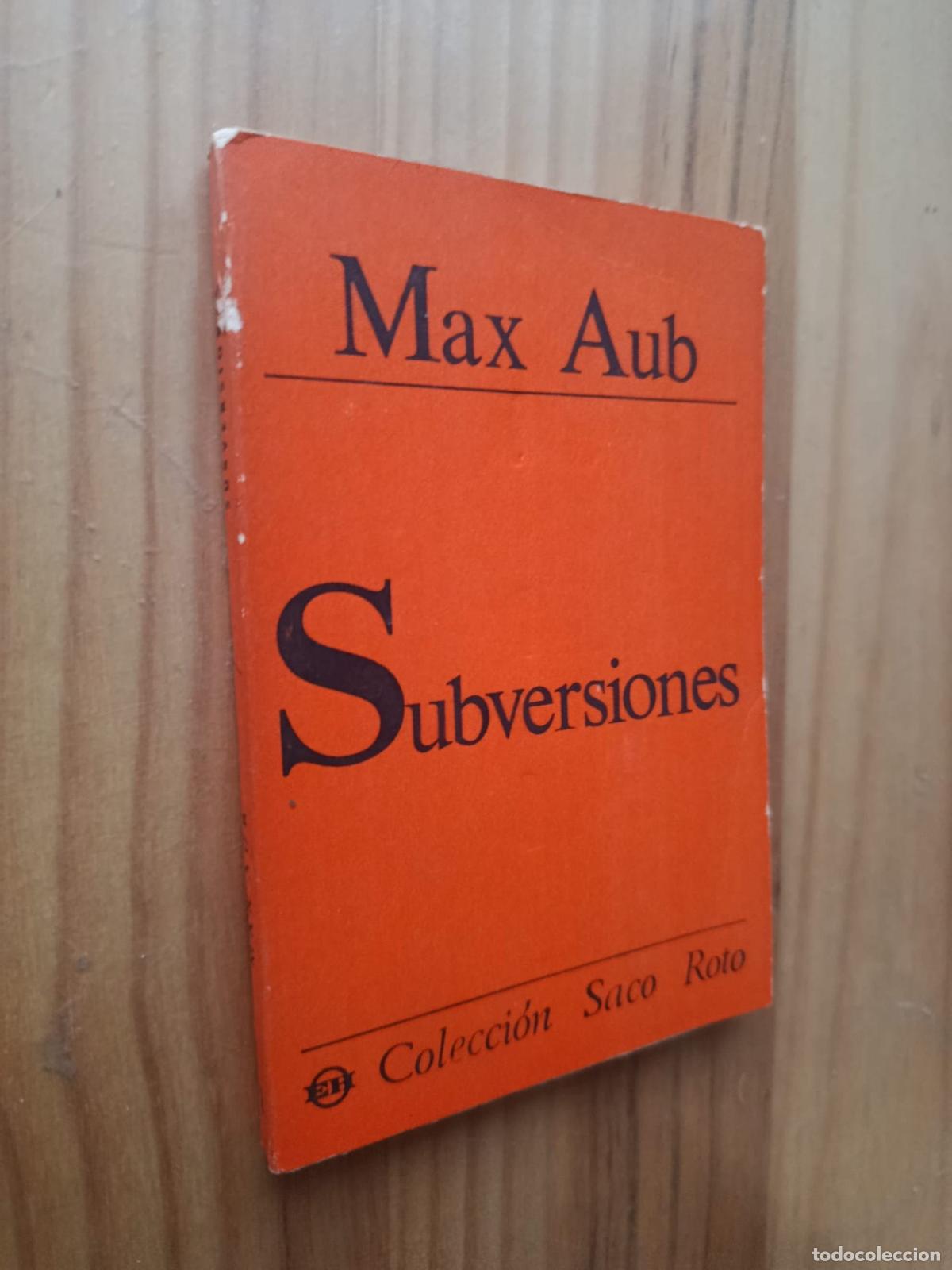Libros: SUBVERSIONES - MAX AUB - Foto 1