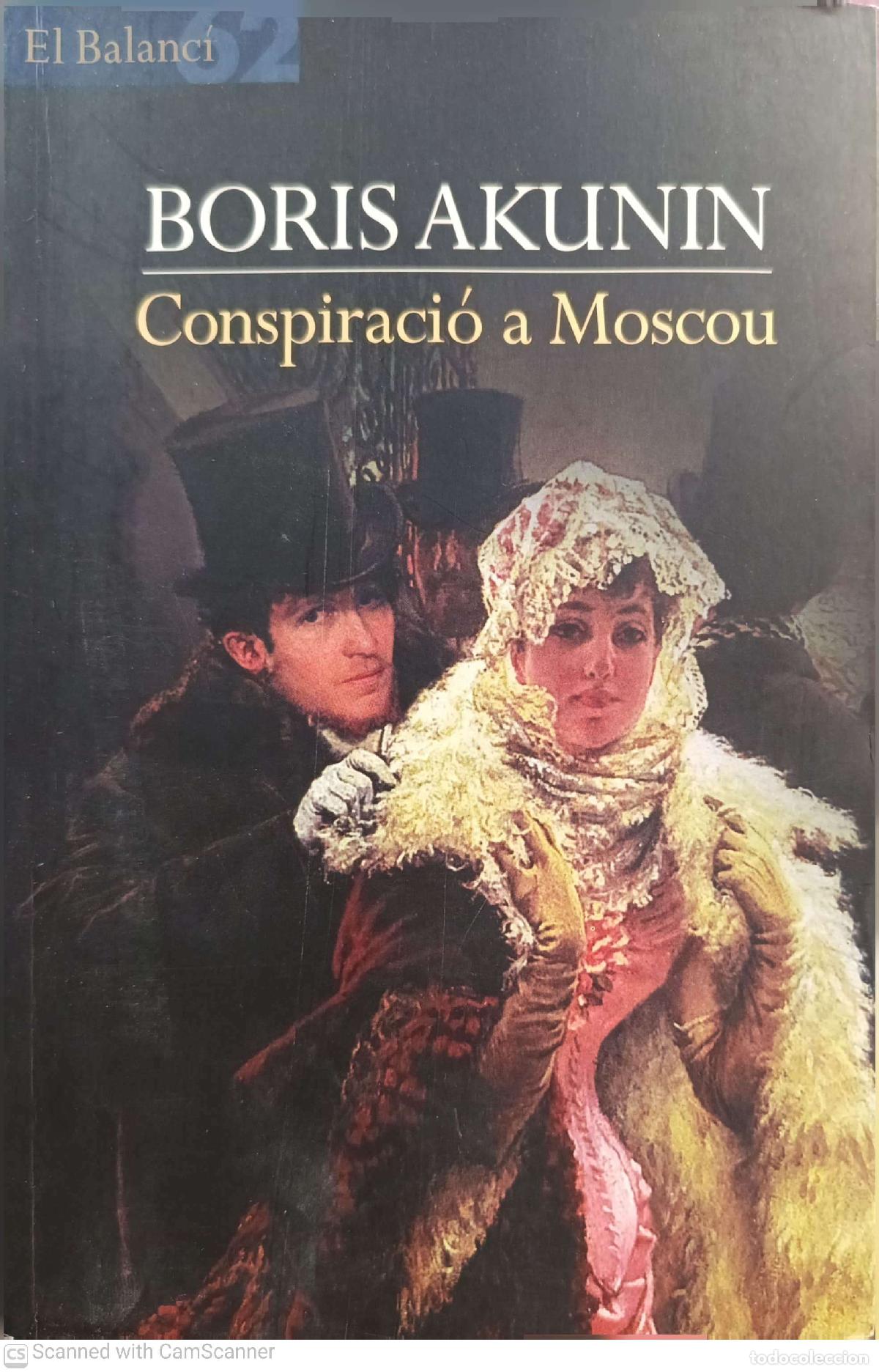 Libros: Conspiraci&oacute; a Moscou - Boris Akunin - Foto 1