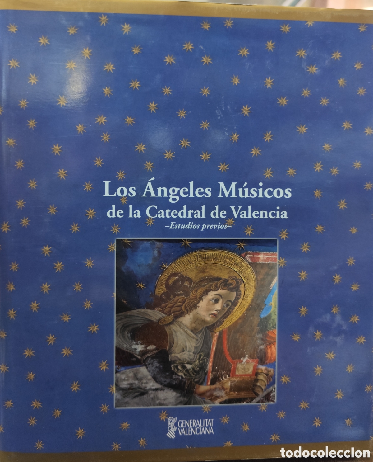 B&uuml;cher: LOS ANGELES MUSICOS DE LA CATEDRAL DE VALENCIA. Estudios previos