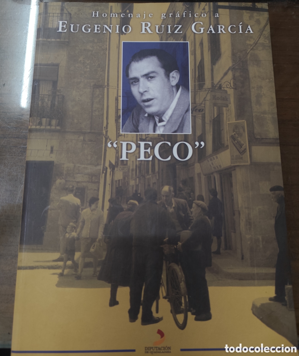 B&uuml;cher: HOMENAJE GRAFICO A EUGENIO RUIZ GARCIA PECO. Fotograf&iacute;a. Molina de Arag&oacute;n. Guadalajara