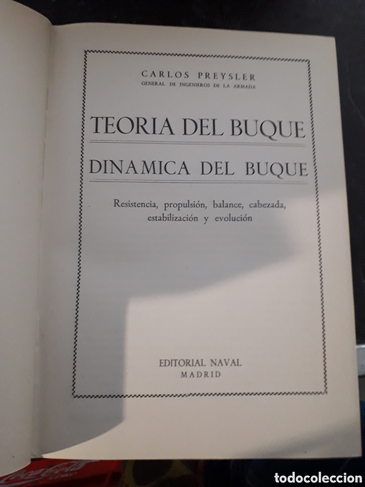 Libros: TEORIA DEL BUQUE CARLOS PREYSLER - Foto 3