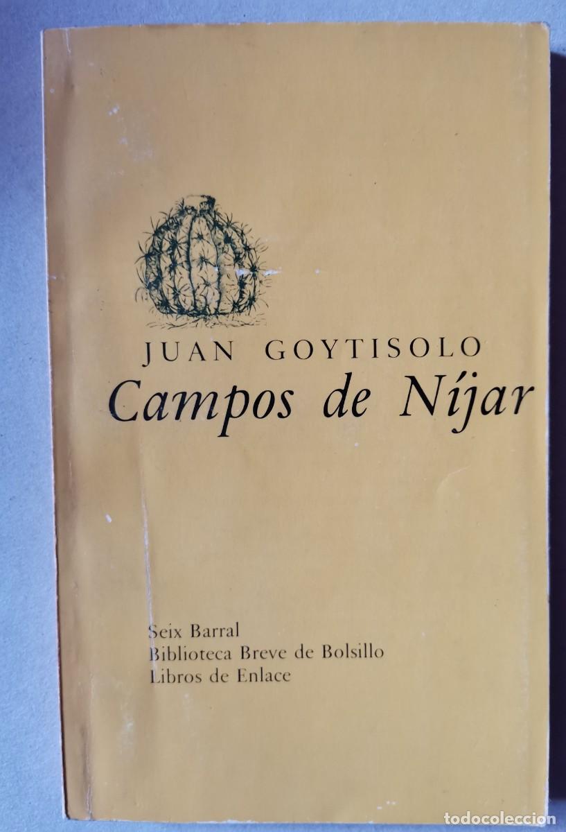 Libros: Campos de N&iacute;jar: Goytisolo, Juan.- Goytisolo, Juan