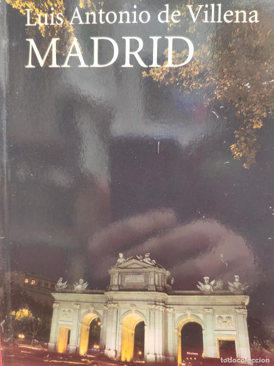 B&uuml;cher: MADRID. Introducci&oacute;n plural a la Villa y Corte. - VILLENA, LUIS ANTONIO DE.