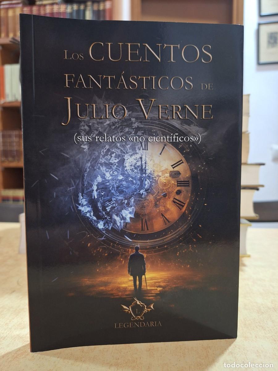 B&uuml;cher: LOS CUENTOS FANT&Aacute;STICOS DE JULIO VERNE. - VERNE, JULIO.