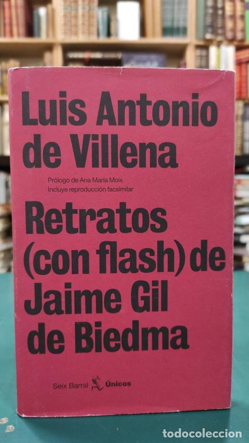 Libros: RETRATOS (con flash) DE JAIME GIL DE BIEDMA. - VILLENA, LUIS ANTONIO.