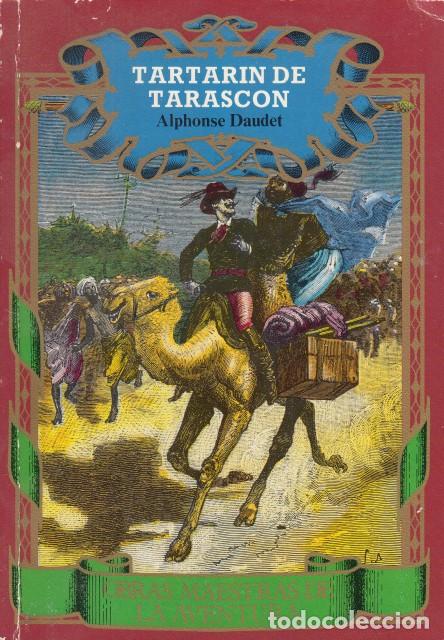 Livros em segunda m&atilde;o: TARTAR&Iacute;N DE TARASC&Oacute;N; TARTAR&Iacute;N EN LOS ALPES - DAUDET, ALPHONSE
