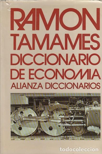 books: DICCIONARIO DE ECONOM&Iacute;A - TAMANES, RAM&Oacute;N