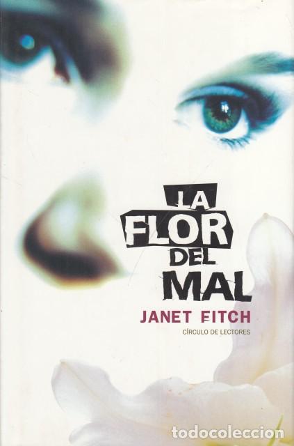 books: LA FLOR DEL MAL - FITCH, JANET