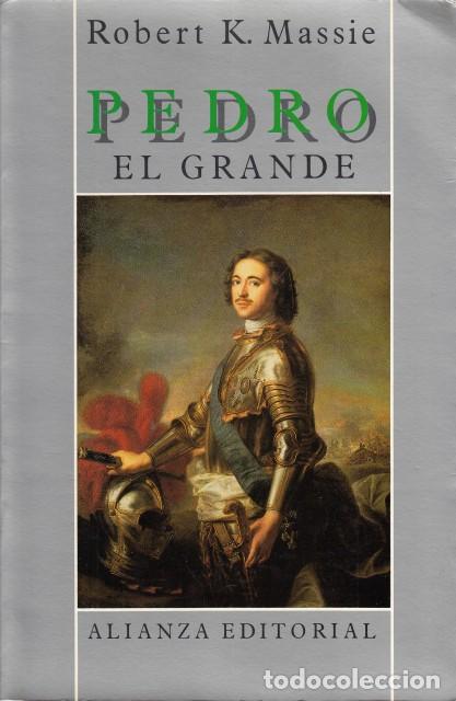 books: PEDRO EL GRANDE. Su vida y su mundo - MASSIE, ROBERT K.