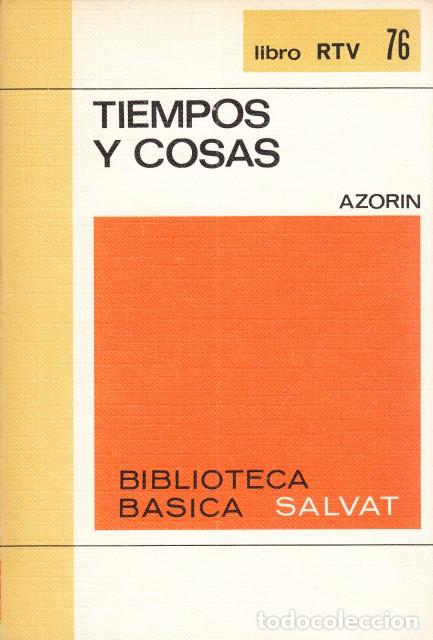 Libros: TIEMPOS Y COSAS - MART&Iacute;NEZ RUIZ, JOS&Eacute; - Foto 1