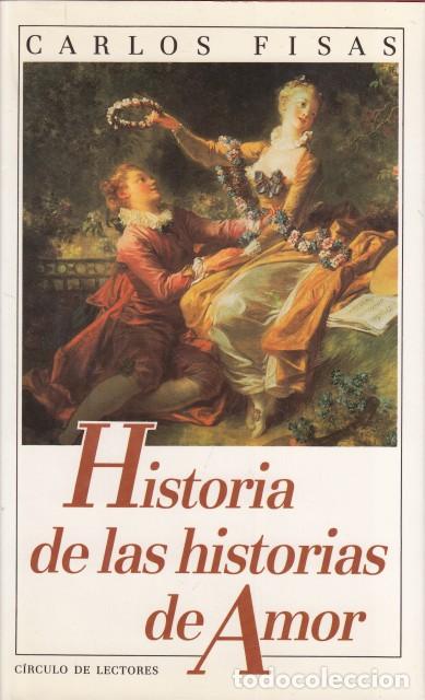 B&uuml;cher: HISTORIAS DE LAS HISTORIAS DE AMOR - FISAS, CARLOS
