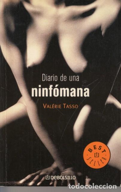 Libros: DIARIO DE UNA NINF&Oacute;MANA - TASSO, VAL&Eacute;RIE