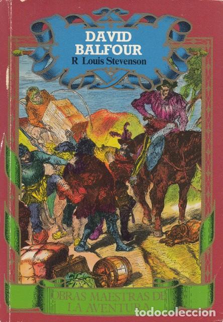 Livres: DAVID BALFOUR - STEVENSON, ROBERT LOUIS
