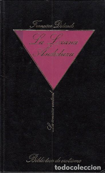 Libros: LA LOZANA ANDALUZA - DELICADO, FRANCISCO - Foto 1