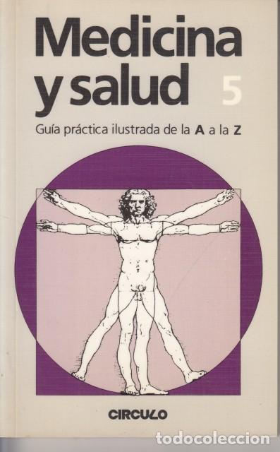 B&uuml;cher: MEDICINA Y SALUD N&ordm;5. Gu&iacute;a practica ilustrada de A a la Z - C&Iacute;RCULO DE LECTORES