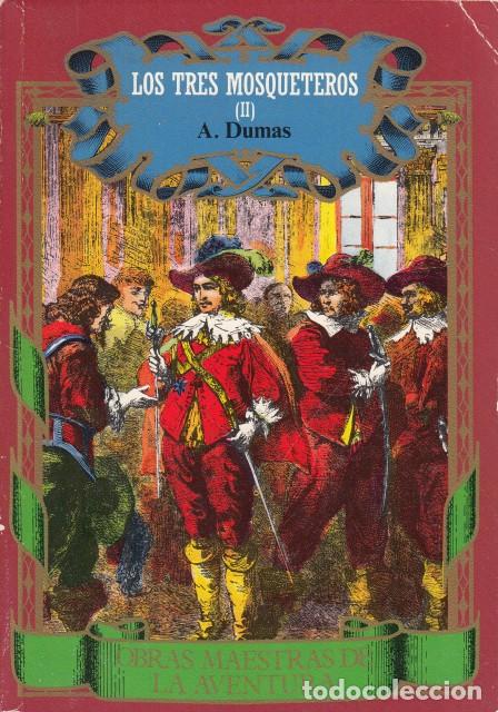 Libros: LOS TRES MOSQUETEROS II - DUMAS, ALEJANDRO