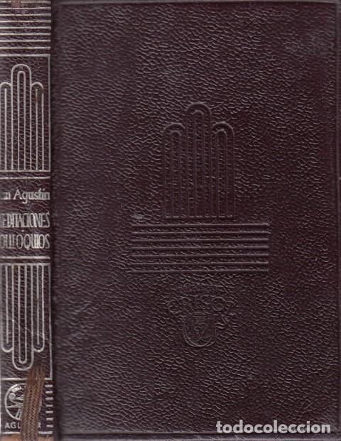 Libri di seconda mano: MEDITACIONES. SOLOLOQIOS. MANUAL. SUSPIROS - DoSAN AGUST&Iacute;N