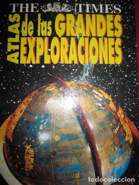 Libri di seconda mano: ATLAS DE LAS GRANDES EXPLORACIONES. THE TIMES - FERN&Aacute;NDEZ-ARMESTO, FELIPE (DIRIGIDO POR)