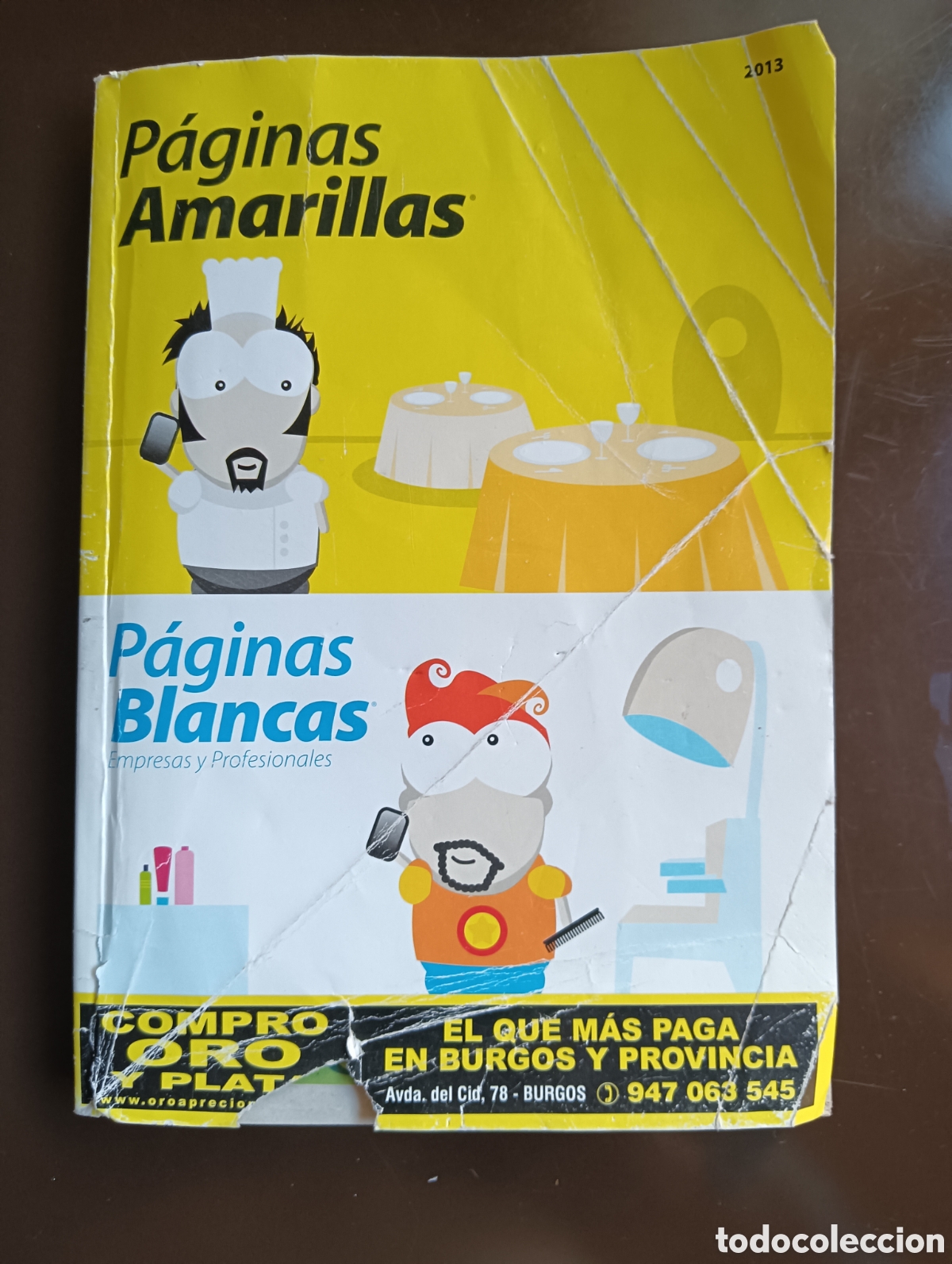 Libros: PAGINAS AMARILLAS PAGINAS BLANCAS EMPRESAS Y PROFESIONALES BURGOS Y PROVINCIA 2013
