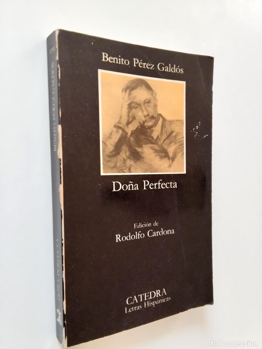 Libros: Benito P&eacute;rez Gald&oacute;s (Edici&oacute;n de Rodolfo Cardona) - Do&ntilde;a Perfecta
