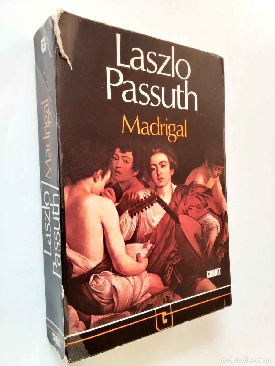 B&uuml;cher: Laszlo Passuth - Madrigal