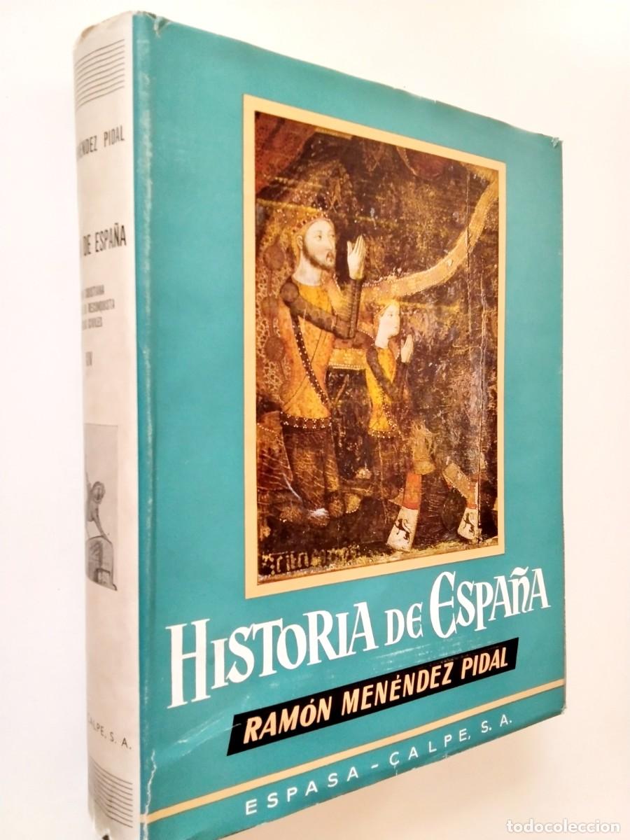 B&uuml;cher: Ram&oacute;n Men&eacute;ndez Pidal (dir.) / Luis Su&aacute;rez Fern&aacute;ndez y Juan Regl&aacute; Campistol (Pr&oacute;logo por Ram&oacute;n D'Abad